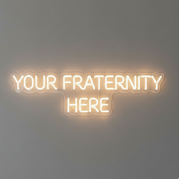 Neon sign with 'YOUR FRATERNITY HERE' text on a dark background