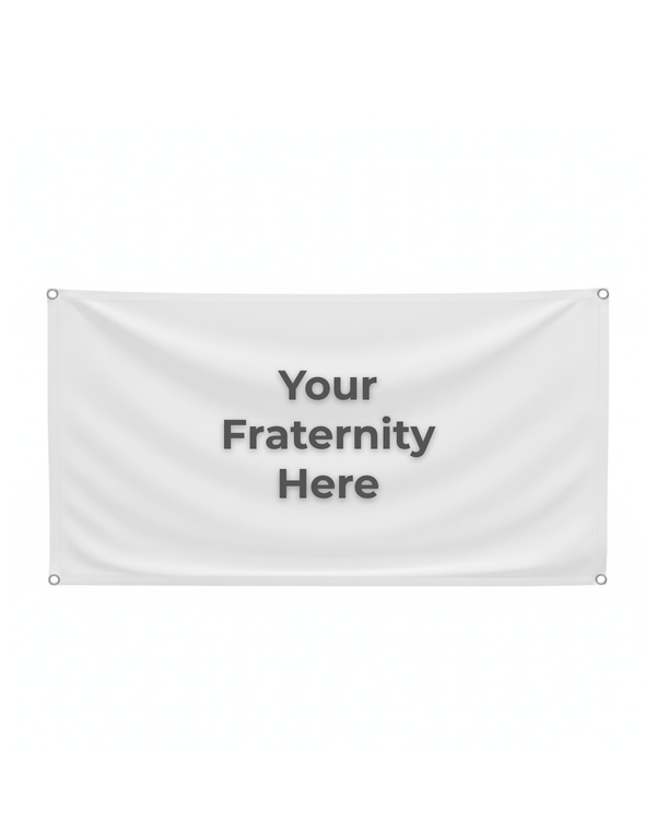 White banner with text 'Your Fraternity Here' on a white background